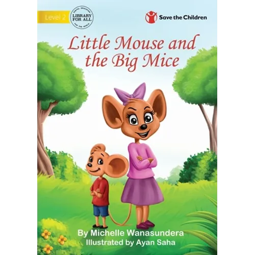 Little Mouse and the Big Mice - Paperback
