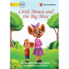Little Mouse and the Big Mice - Paperback