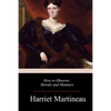 How to Observe: Morals and Manners - Paperback