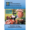 Nutrition during Phenylketonurie (PKU): E037 DIETETICS - special diseases - Phenylketonurie (PKU) - Paperback