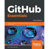 GitHub Essentials - Second Edition - Paperback