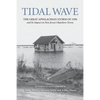 Tidal Wave: The Great Appalachian Storm of 1950 and Its Impact on New Jersey's Bayshore Towns - Paperback