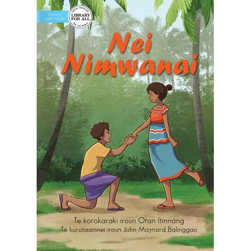 Mrs Nimwanei - Nei Nimwanai (Te Kiribati) - Paperback