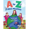 A to Z of Mini Muslims - Hardcover