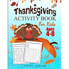 Thanksgiving Activity Book For Kids - Paperback
