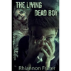 The Living Dead Boy - Paperback