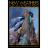 New Weathers: Poetics from the Naropa Archive: Lectures from the Naropa Archive - Paperback