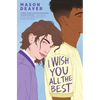 I Wish You All the Best - Paperback
