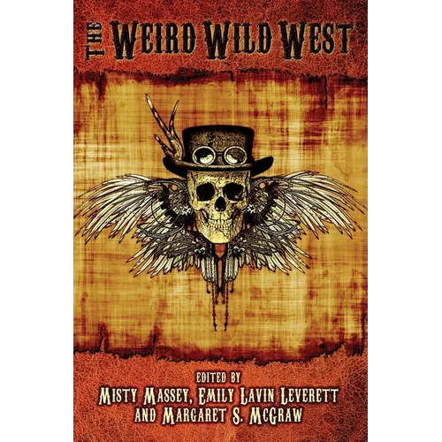 The Weird Wild West - Paperback