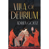 Villa of Delirium - Hardcover