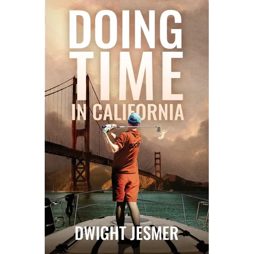 Doing Time in California - Paperback