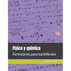 Física y química: Formularios para bachillerato - Paperback