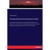 The Regal and Ecclesiastical Antiquities of England: Containing the representations of all the English monarchs, from Edward the Confessor to Henry th - Paperback
