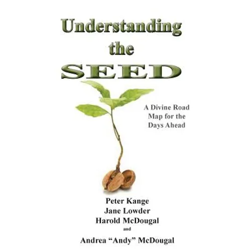 Understanding the Seed - Paperback