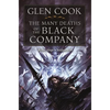 The Many Deaths of the Black Company - Paperback
