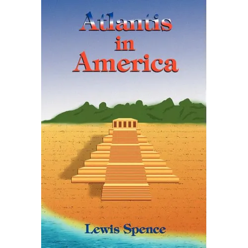 Atlantis in America - Paperback
