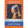 Learn Dutch with Short Stories: Interlinear Dutch to English - Paperback