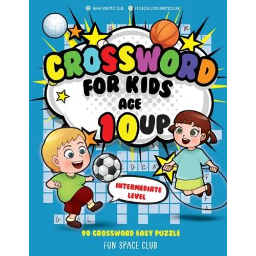 Crossword for Kids Age 10 up: 90 Crossword Easy Puzzle Books for Kids Intermediate Level - Paperback