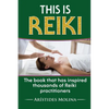 This is Reiki: The book that has inspired thousands of Reiki practitioners - Paperback