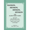 Hanson, Henson, Hinson, Hynson, and Allied Family Names, Volume 2: Early Records of the Southeast United States - Paperback