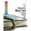 The Majestic Qur'an: 50+ Inspiring Colouring Activities to Discover Allah's Divine Message & Wisdom - Paperback