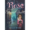 Rose and the Silver Ghost - Paperback