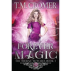 Forever Magic - Paperback