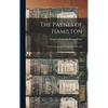The Paynes of Hamilton: A Genealogical and Biographical Record - Hardcover