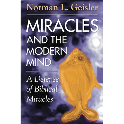 Miracles and the Modern Mind - Paperback