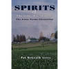 SPIRITS of The Sodus Bay Shakers - Paperback