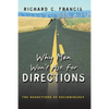 Why Men Won't Ask for Directions: The Seductions of Sociobiology - Paperback