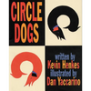Circle Dogs - Paperback