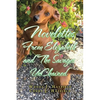 Novelettes from Elizabeth and the Savages Unchained - Paperback