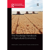 The Routledge Handbook of Agricultural Economics - Paperback