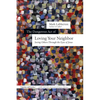The Dangerous Act of Loving Your Neighbor: Seeing Others Through the Eyes of Jesus - Paperback
