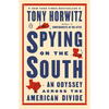 Spying on the South: An Odyssey Across the American Divide - Paperback