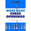 More Basic Chess Openings - Paperback