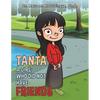 Tanta: A Girl Who Did Not Have Friends - Paperback