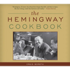 The Hemingway Cookbook - Paperback