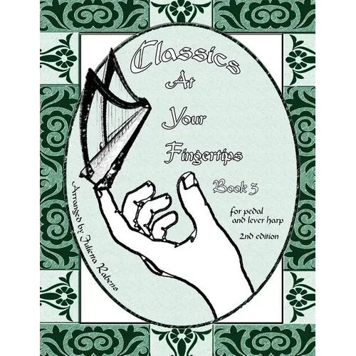 Classics at Your Fingertips: Book 3 - Paperback