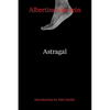 Astragal - Paperback