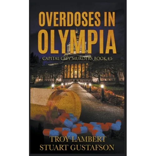 Overdoses in Olympia - Paperback