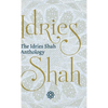 The Idries Shah Anthology - Hardcover