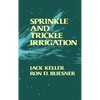 Sprinkle and Trickle Irrigation - Hardcover
