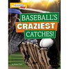 Baseball's Craziest Catches! - Paperback