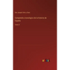 Compendio cronológico de la historia de España: Tomo 4 - Hardcover