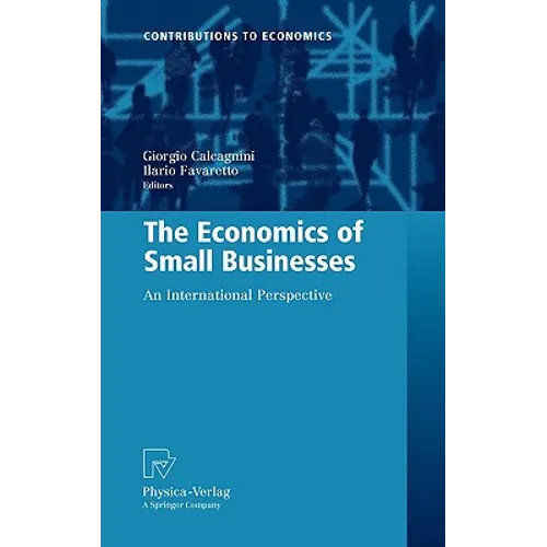 The Economics of Small Businesses: An International Perspective - Hardcover