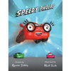 Speedy Phoebe - Hardcover