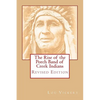 The Rise of the Porch Band of Creek Indians: Revised Edition - Paperback