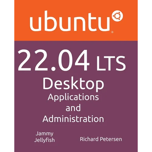 Ubuntu 22.04 LTS Desktop - Paperback